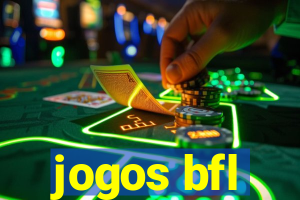 jogos bfl